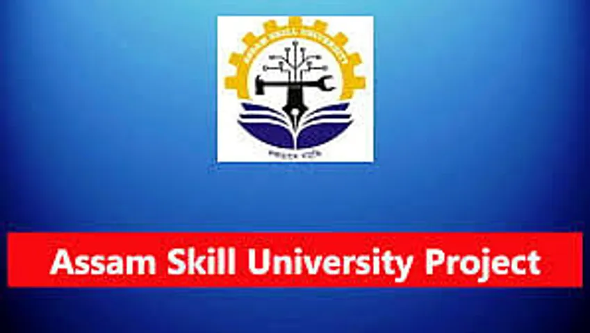 Jobs in Guwahati: Assam Skill University Project Recruitment 2024 - Communication Executive Vacancy